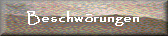 Beschw�rungen