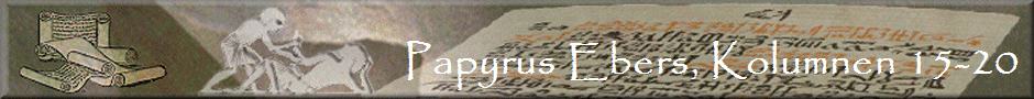 Papyrus Ebers, Kolumnen 15-20